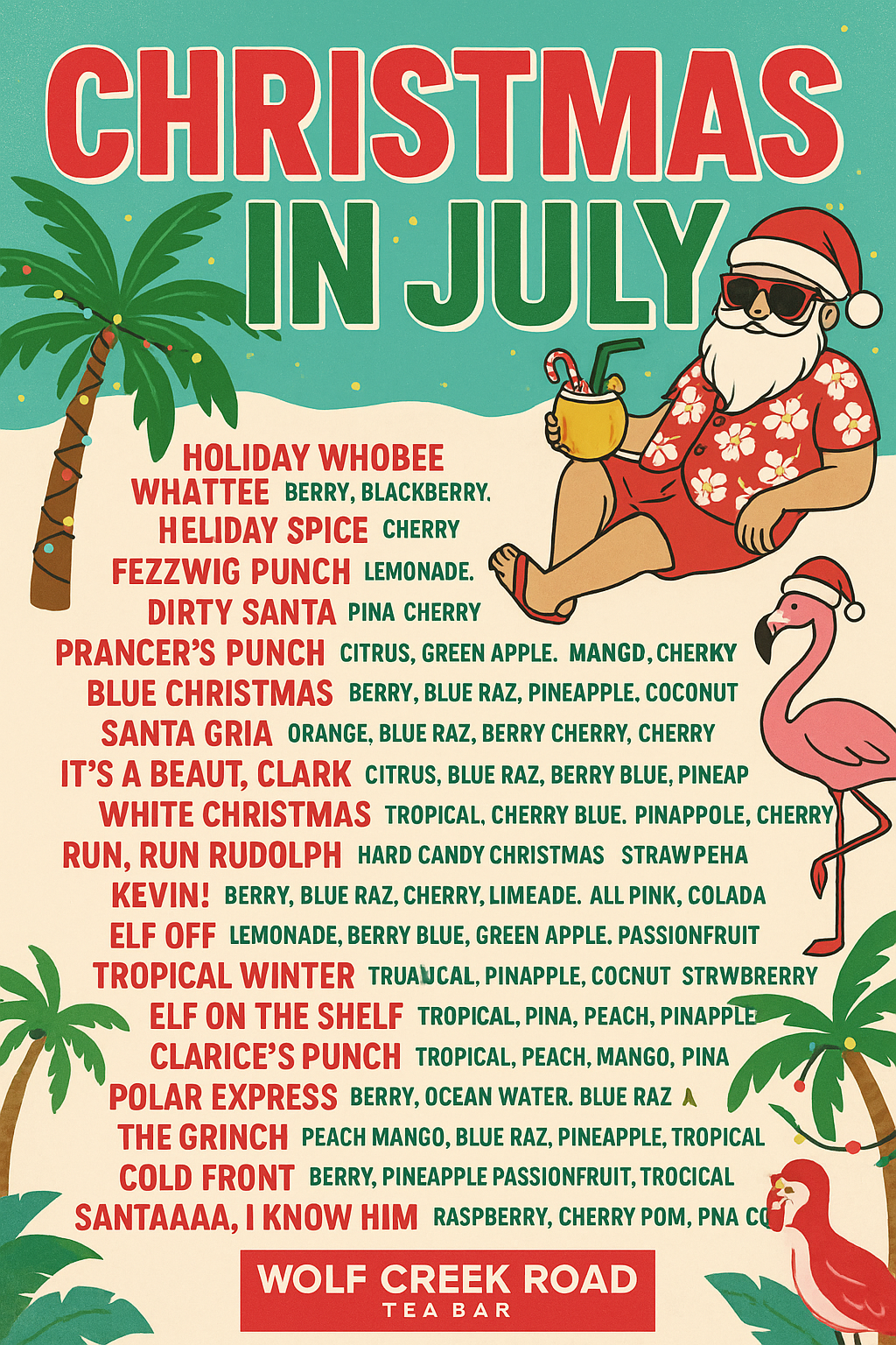 Christmas In July Loaded Drink Menu